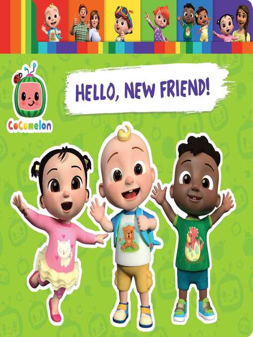 Title details for CoComelon Hello, New Friend! by Patty Michaels - Wait list